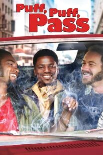 دانلود فیلم Puff, Puff, Pass 2006392807-1606634788