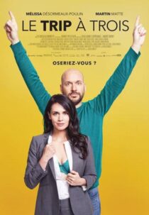 دانلود فیلم Le trip à trois 2017388839-311859647