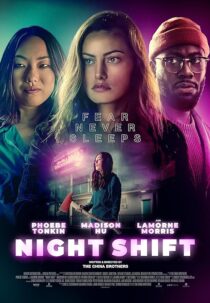 دانلود فیلم Night Shift 2023392238-1822658034