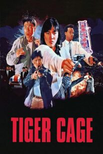 دانلود فیلم Tiger Cage 1988390918-1691512269