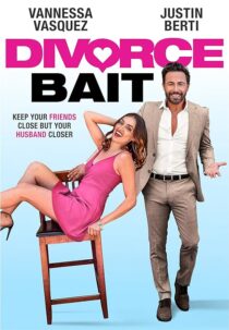 دانلود فیلم Divorce Bait 2022388779-786274027