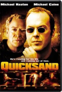 دانلود فیلم Quicksand 2003390753-840742474