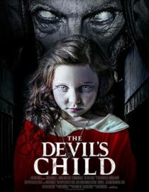 دانلود فیلم The Devil’s Child 2021391211-661501935