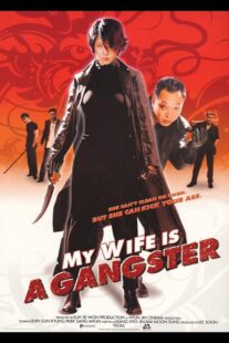 دانلود فیلم کره‌ای My Wife Is a Gangster 2001391272-1740623917