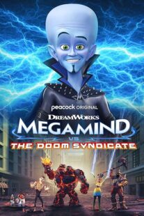 دانلود انیمیشن Megamind vs. The Doom Syndicate 2024388953-1007017298