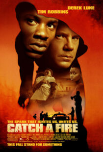 دانلود فیلم Catch a Fire 2006393091-1887481740