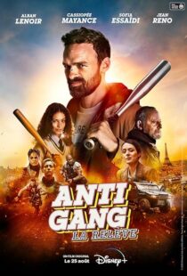 دانلود فیلم Antigang: La Relève (The Squad: Home Run) 2023393036-1647200472