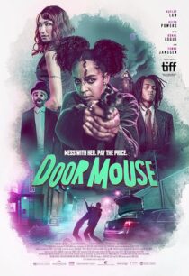 دانلود فیلم Door Mouse 2022390191-1116335763