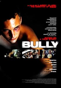 دانلود فیلم Bully 2001393439-986151902