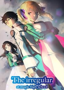 دانلود انیمه The Irregular at Magic High School392530-1602553261