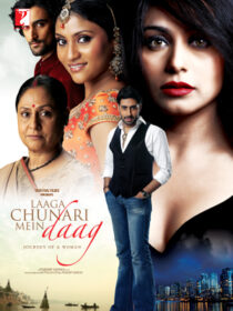 دانلود فیلم هندی Laaga Chunari Mein Daag: Journey of a Woman 2007390124-1258920864