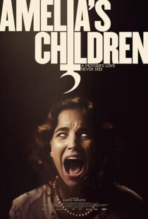 دانلود فیلم Amelia’s Children 2023390073-384265338