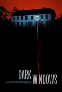 دانلود فیلم Dark Windows 2023392753-606935360