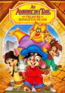 دانلود انیمیشن An American Tail: The Treasure of Manhattan Island 1998390001-56021214