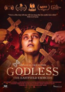 دانلود فیلم Godless: The Eastfield Exorcism 2023389182-1364827251