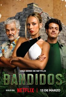 دانلود سریال Bandidos391704-755995232