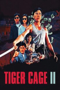 دانلود فیلم Tiger Cage II 1990390925-462652901