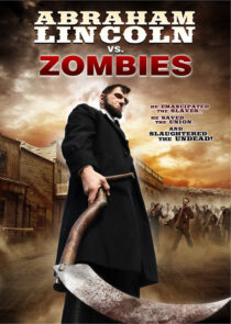 دانلود فیلم Abraham Lincoln vs. Zombies 2012395822-1778251236