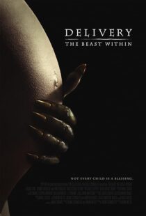 دانلود فیلم Delivery: The Beast Within 2013395582-572113386
