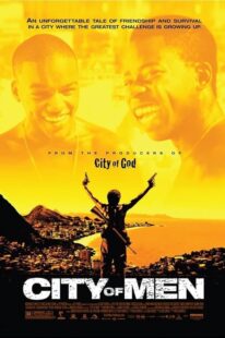 دانلود فیلم City of Men 2007394991-1645908550