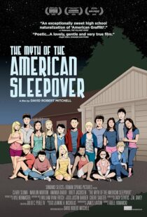 دانلود فیلم The Myth of the American Sleepover 2010395109-844603676