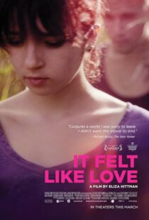 دانلود فیلم It Felt Like Love 2013395855-133278178