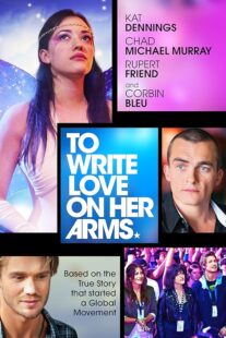 دانلود فیلم To Write Love on Her Arms 2012395490-778636540