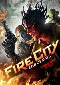 دانلود فیلم Fire City: End of Days 2015396479-1296940621