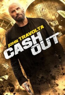 دانلود فیلم Cash Out 2024395744-1950785854