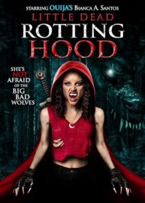 دانلود فیلم Little Dead Rotting Hood 2016396421-1538911857