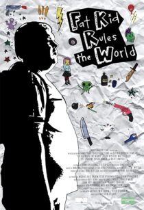 دانلود فیلم Fat Kid Rules the World 2012395600-463010703
