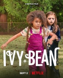دانلود فیلم Ivy and Bean 2022395551-1267799579