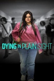 دانلود فیلم Dying in Plain Sight 2024396275-85974715