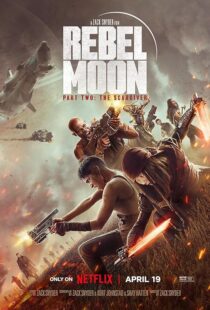 دانلود فیلم Rebel Moon – Part Two: The Scargiver 2024394951-1448505451