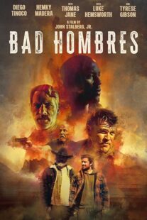 دانلود فیلم Bad Hombres 2023396308-213619162