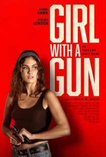 دانلود فیلم Girl with a Gun 2022394463-1532834461
