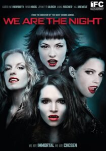 دانلود فیلم We Are the Night 2010395304-945707503