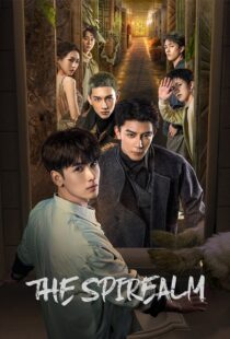 دانلود سریال Zhi Ming You Xi (The Spirealm)394032-1926341594