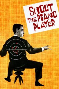 دانلود فیلم Shoot the Piano Player 1960398330-2029377805