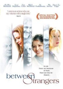 دانلود فیلم Between Strangers 2002399550-96200542