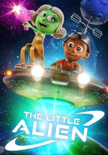 دانلود انیمیشن The Little Alien 2022400073-1090021493