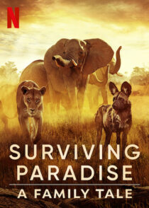 دانلود مستند Surviving Paradise: A Family Tale 2022396906-23288339