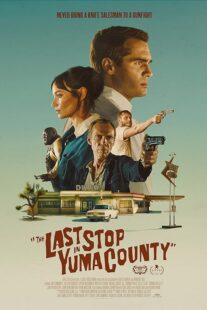 دانلود فیلم The Last Stop in Yuma County 2023398070-75239864