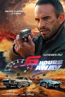 دانلود فیلم 6 Hours Away 2024396949-2140453996