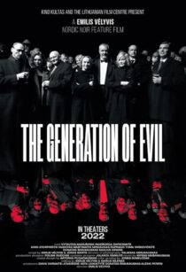 دانلود فیلم The Generation of Evil 2021397612-1620793512