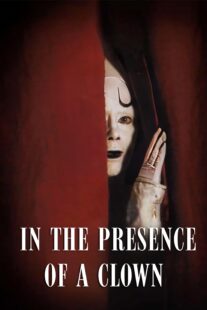 دانلود فیلم In the Presence of a Clown 1997397850-295107915