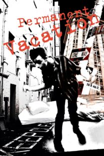 دانلود فیلم Permanent Vacation 1980398853-1461673519