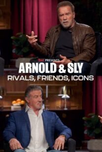 دانلود مستند Arnold & Sly: Rivals, Friends, Icons 2024399190-1478272292
