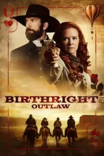 دانلود فیلم Birthright Outlaw 2023399048-87076410