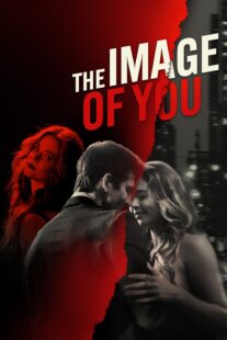 دانلود فیلم The Image of You 2024398769-812441122